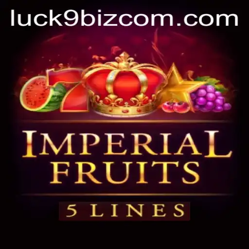 Unlock the Thrills of ImperialFruits5: A Dive into the Luck9 biz