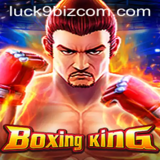BoxingKing and Luck9 Biz: A Comprehensive Overview