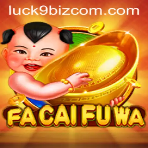 Unveiling the World of FaCaiFuWa: A Modern Twist on Traditional Gaming