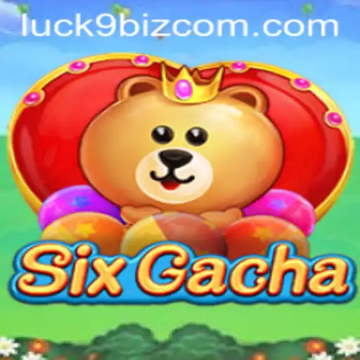 Exploring SixGacha: A Strategic Dive into the World of Luck9 Biz