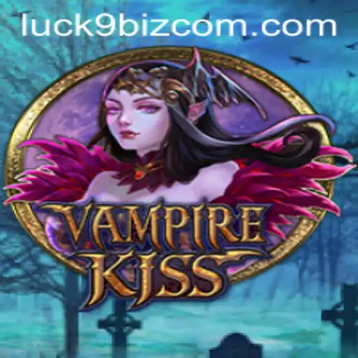 Unveiling the Enchanting World of VampireKiss and the Role of Luck9 Biz
