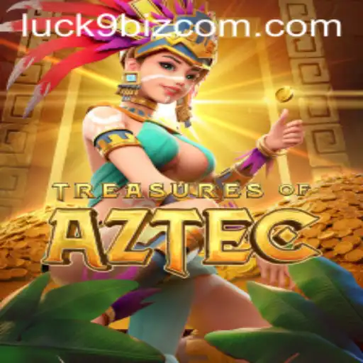 Exploring the Enigmatic World of Treasures of Aztec: Luck9 Biz and Its Impact