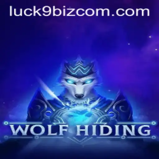 WolfHiding: A New Adventure in the World of 'Luck9 biz'